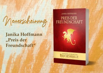 Janika Hoffmann: Preis der Freundschaft